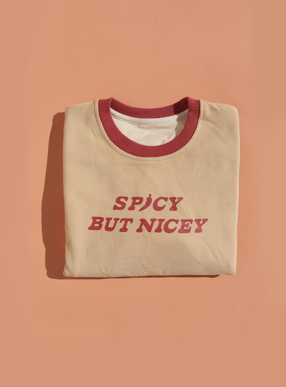 Spicy But Nicey Pullover PRE ORDER